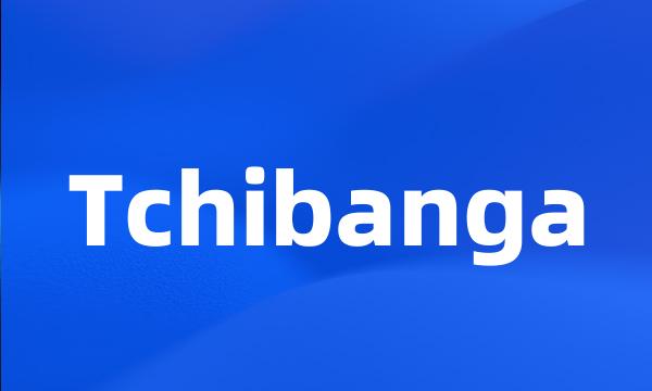 Tchibanga