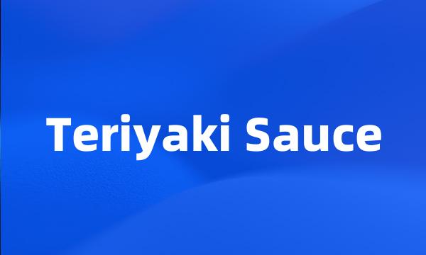 Teriyaki Sauce