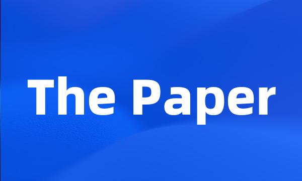 The Paper