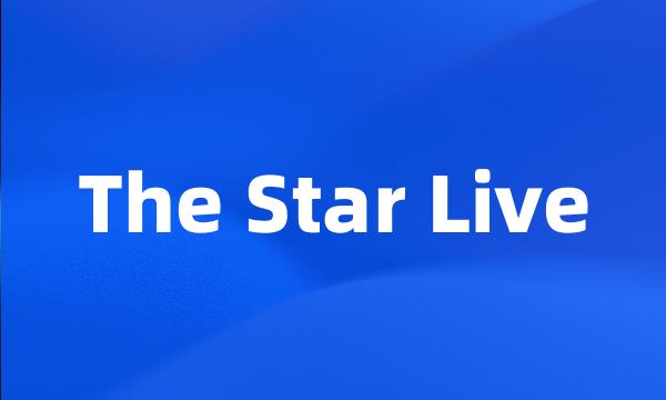 The Star Live