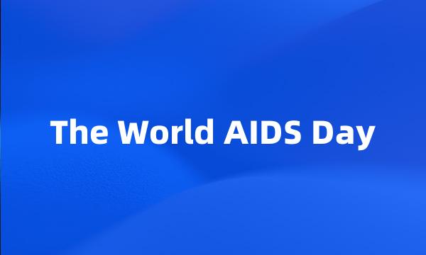 The World AIDS Day