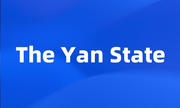 The Yan State