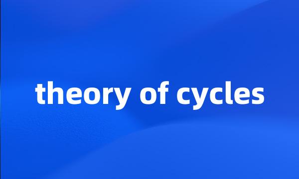 theory of cycles