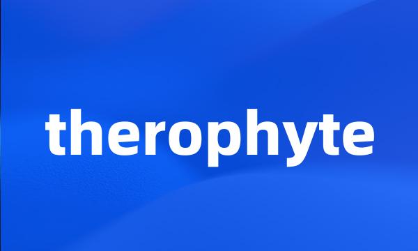 therophyte