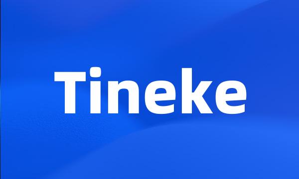 Tineke