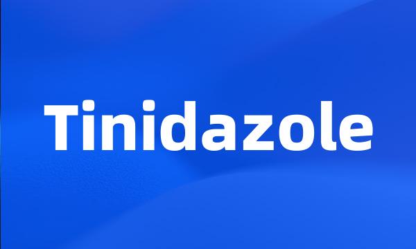 Tinidazole