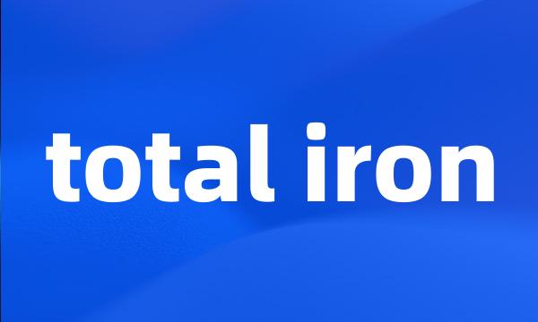 total iron