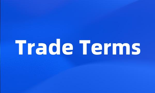 Trade Terms