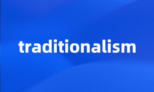 traditionalism