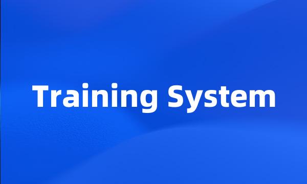 Training System