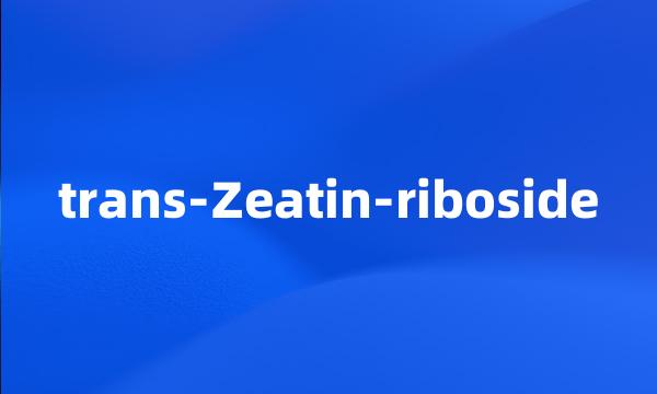 trans-Zeatin-riboside