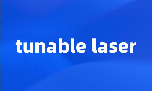 tunable laser