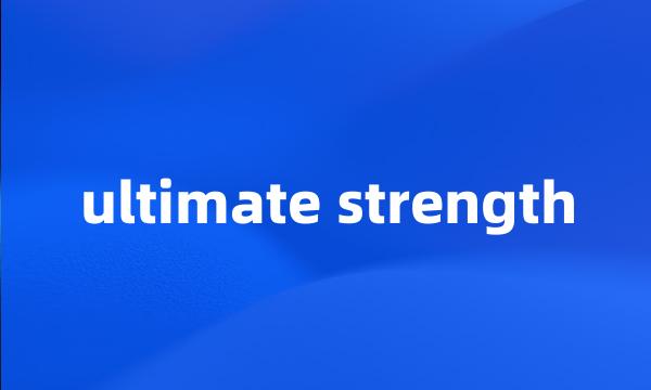 ultimate strength