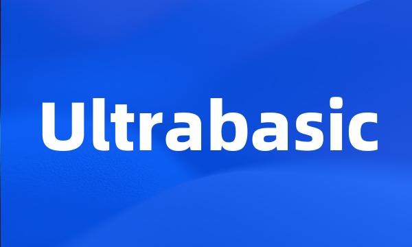 Ultrabasic