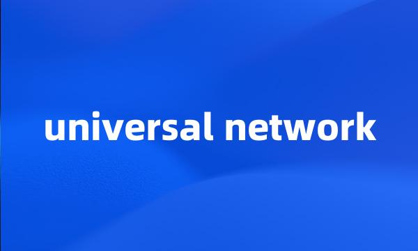 universal network