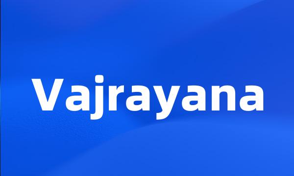 Vajrayana