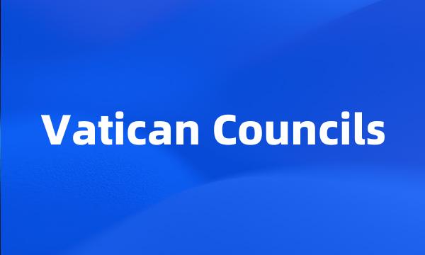 Vatican Councils