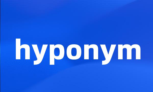 hyponym