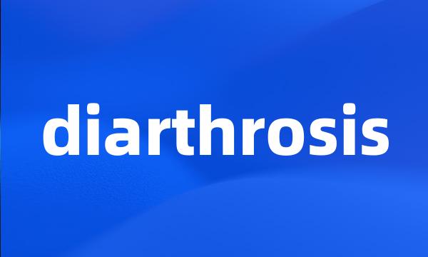 diarthrosis