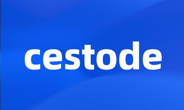 cestode