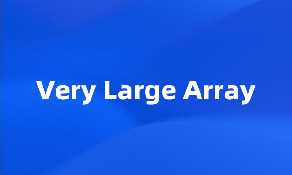 Very Large Array