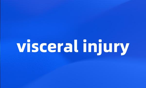 visceral injury