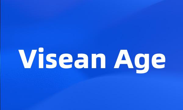 Visean Age