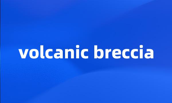 volcanic breccia