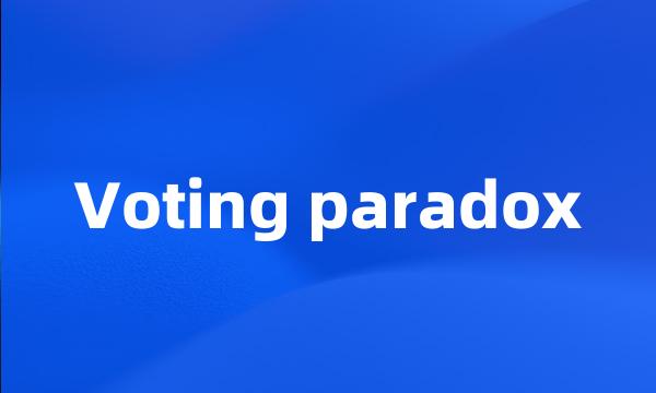 Voting paradox