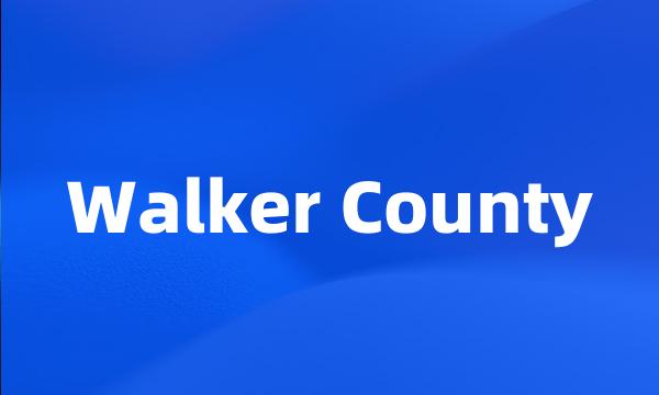 Walker County