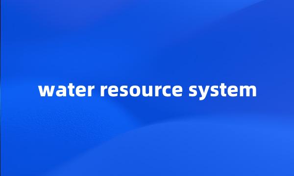 water resource system