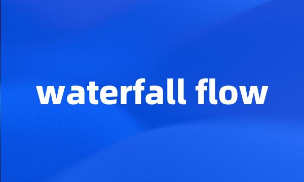 waterfall flow