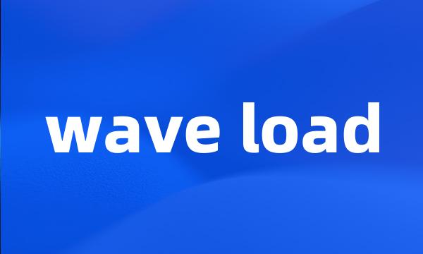 wave load