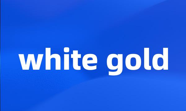 white gold