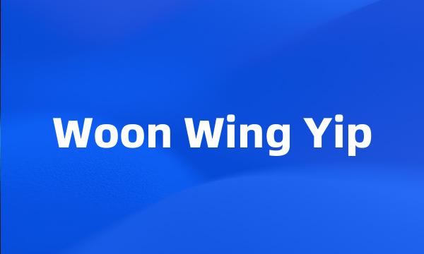 Woon Wing Yip