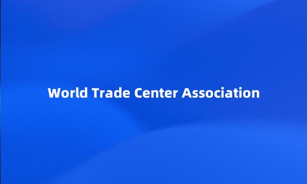 World Trade Center Association