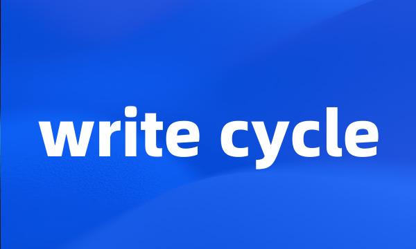 write cycle