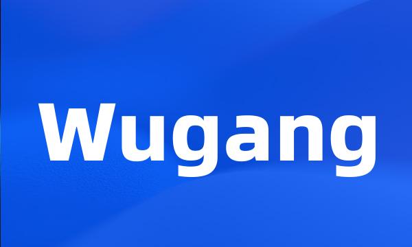 Wugang