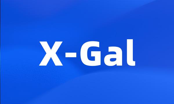 X-Gal