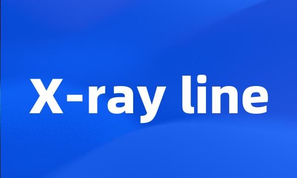 X-ray line