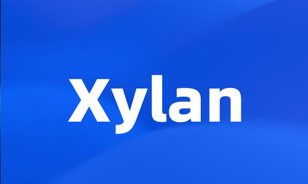 Xylan