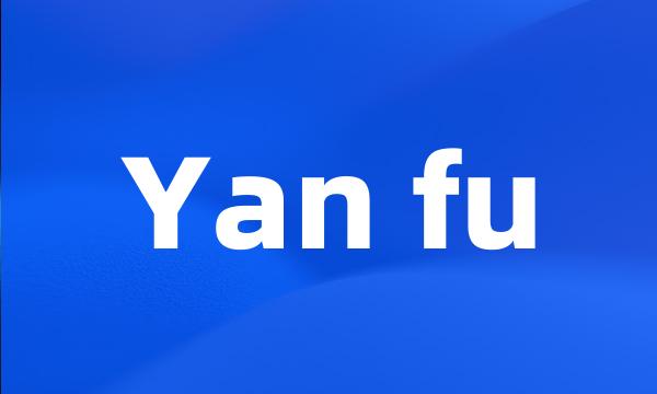 Yan fu