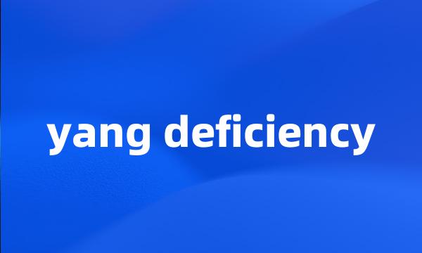 yang deficiency