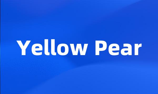 Yellow Pear