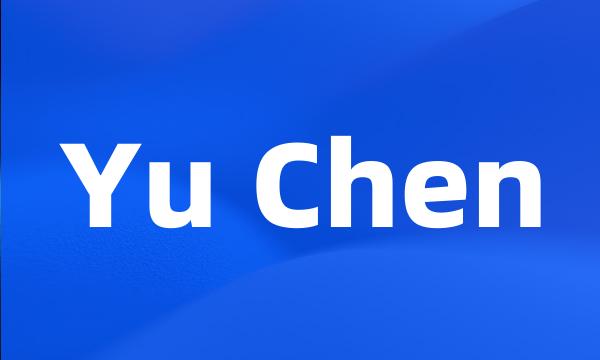 Yu Chen