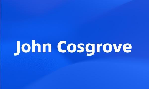 John Cosgrove