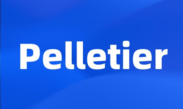 Pelletier