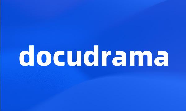 docudrama