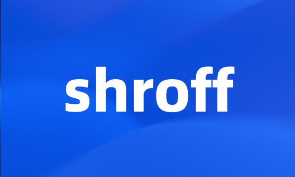 shroff