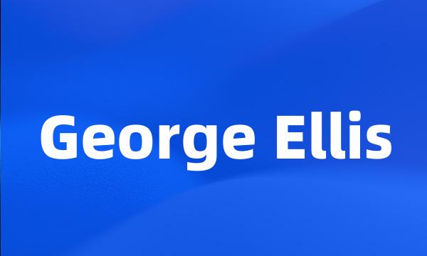 George Ellis